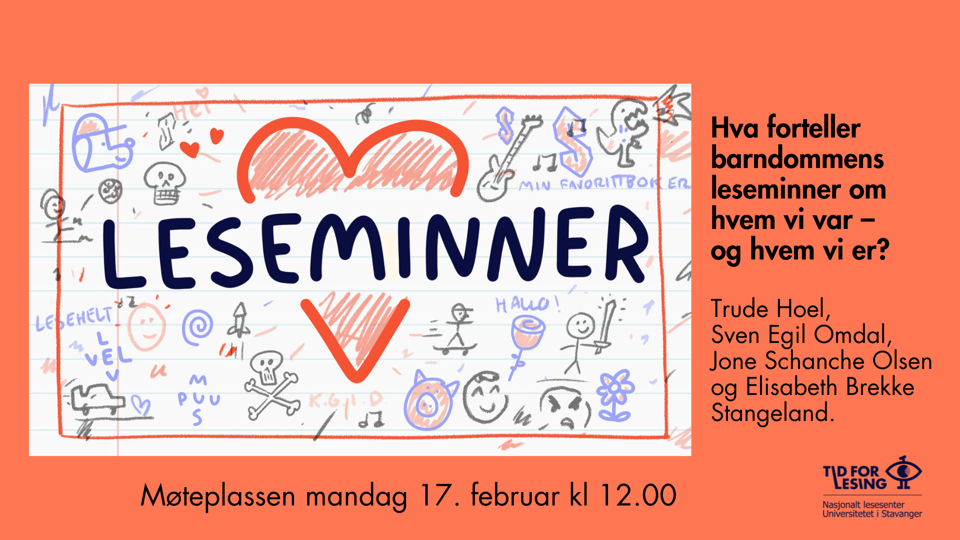 Hva forteller barndommens leseminner om hvem vi var og hvem vi er? Invitasjon til panelsamtale.